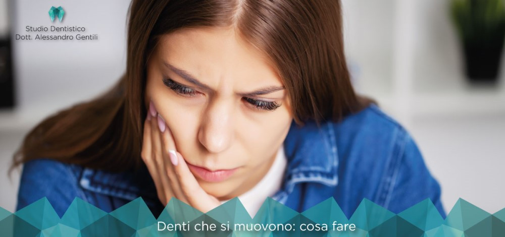 Denti che si muovono